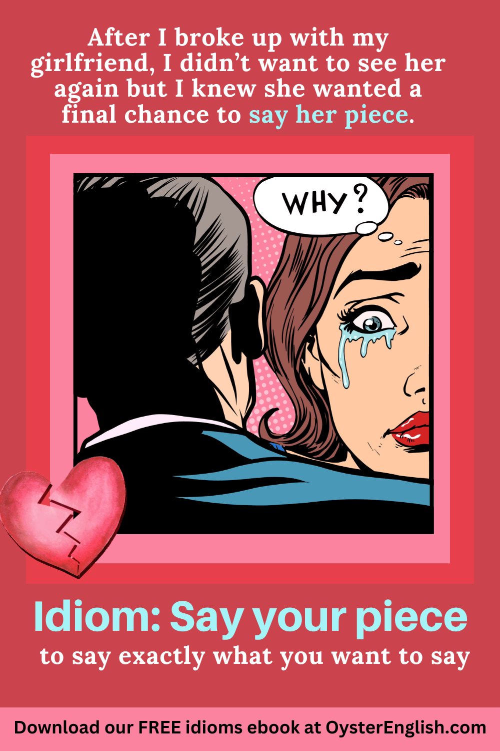 Idiom Say Your Piece meaning Examples 