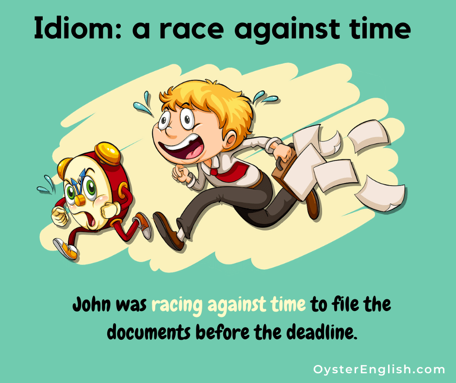 Idiom: A race against time (meaning & examples)