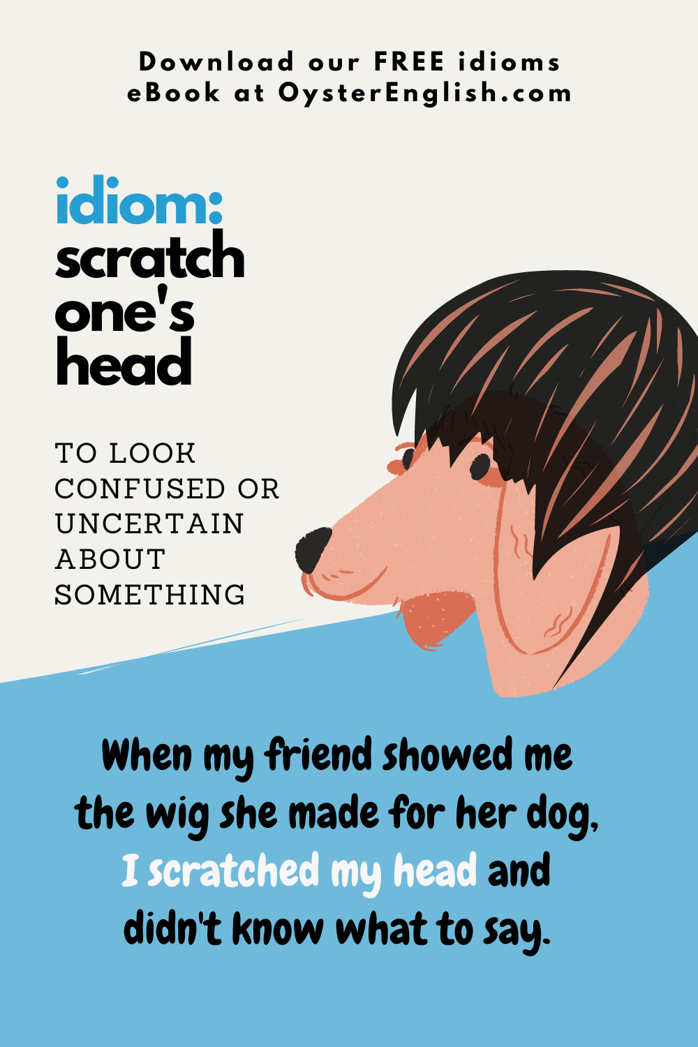 Idiom Scratch One s Head meaning Examples 