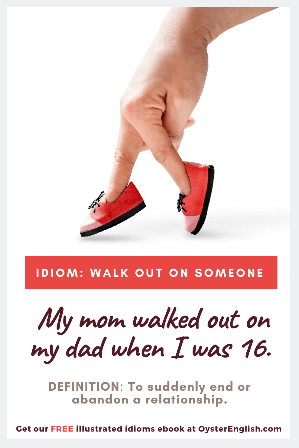 Idiom Walk Out On Someone meaning Examples 