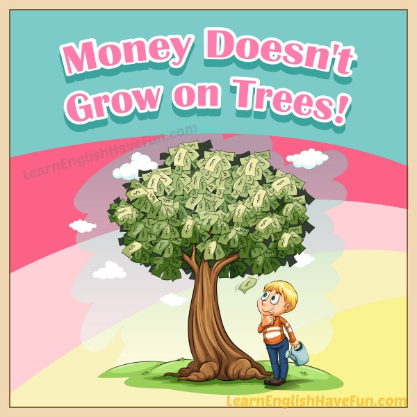 money on trees