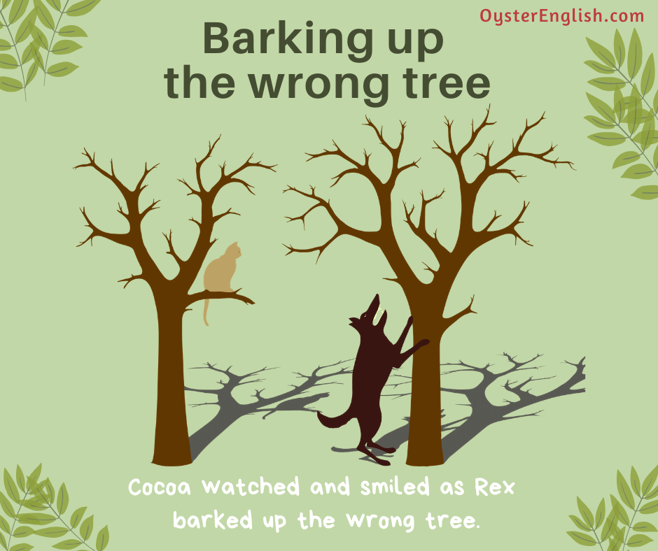 xidiom-barking-up-the-wrong-tree.png.pagespeed.ic.gJ29eATUo7.webp